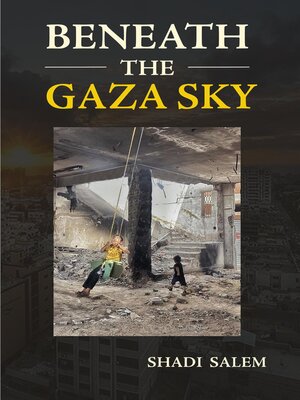 cover image of Beneath the Gaza Sky